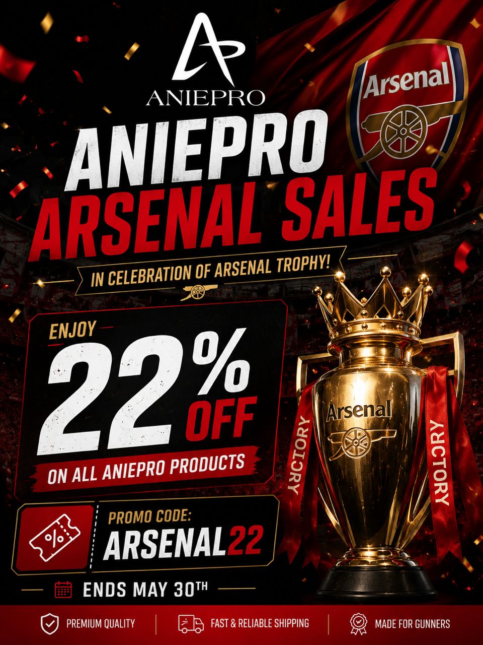 AniePro Arsenal Sales — 22% off with code ARSENAL22